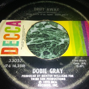 Mr. Dobie Gray...On 45 RPM Vinyl - Records