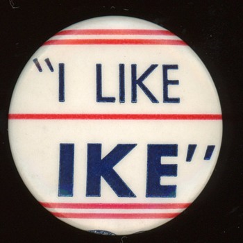 "I Like IKE" 1952 Pin - Medals Pins and Badges