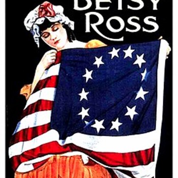 Do you have an authentic 'Betsy Ross' flag? - Military and Wartime