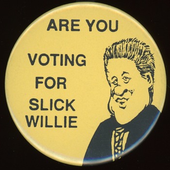 Are you voting for Slick Willie 1992 Bill Clinton Pin - Medals Pins and Badges