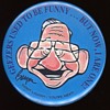 Geezers used to be funny, now I are one Ross Perot 1996 Pin