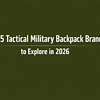  Tactical Military backpack Brands 2026