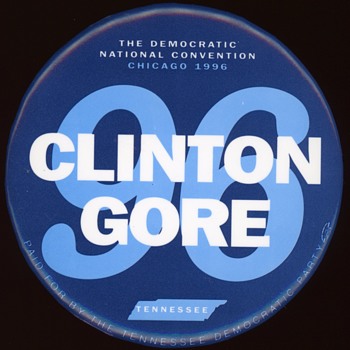Clinton Gore 1996 Tennessee DNC Delegate Pin - Medals Pins and Badges