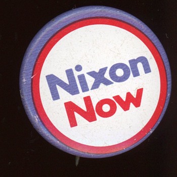Nixon Now Pin - Medals Pins and Badges